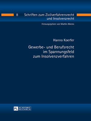 cover image of Gewerbe- und Berufsrecht im Spannungsfeld zum Insolvenzverfahren